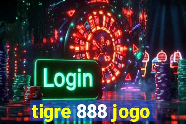 tigre 888 jogo